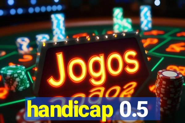 handicap 0.5-1